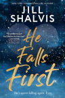 He falls first 