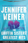 The Griffin Sisters' greatest hits : a novel