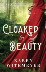 Cloaked in beauty