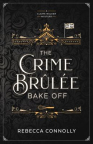 The crime brûlée bake off