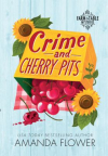 Crime and cherry pits