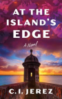 At the island's edge : a novel
