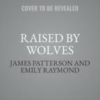 Raised by wolves