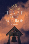The night of the scourge