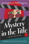 Mystery in the title
