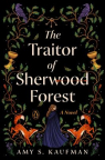 The traitor of Sherwood Forest 