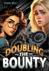 Doubling the bounty