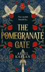 The Pomegranate Gate 