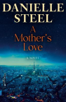 A mother's love : a novel