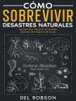 Cómo sobrevivir desastres naturales