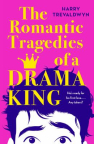 The romantic tragedies of a drama king