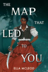 The map that led to you 