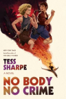 No body no crime : a novel