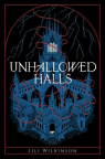 Unhallowed Halls