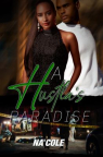A hustla's paradise 