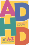 ADHD: An A-Z
