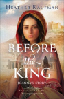 Before the king : Joanna's story