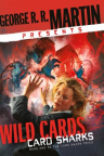 Card sharks : a wild cards mosaic novel 