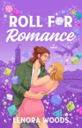 Roll for romance : a novel