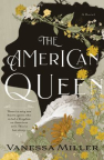 The American Queen: A Novel