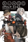Bungo stray dogs : another story : Yukito Ayatsuji vs. Natsuhiko Kyougoku [light novel] 