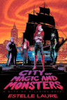 City of magic and monsters