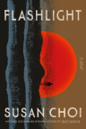 Flashlight : a novel 