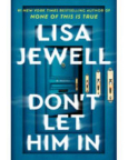 Don't let him in