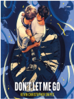 Don't Let Me Go