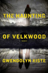 The Haunting of Velkwood 