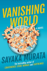 Vanishing world : a novel 