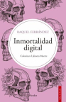 Inmortalidad digital: colonizar el planeta muerte