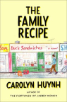 The family recipe : a novel 