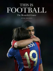 This is Football: The Beautiful Game