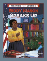 Book cover for Biddy Mason Speaks Up 