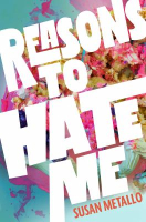 Book cover of Reasons to hate me 