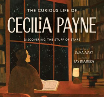Book cover of The curious life of Cecilia Payne : discovering the stuff of stars 