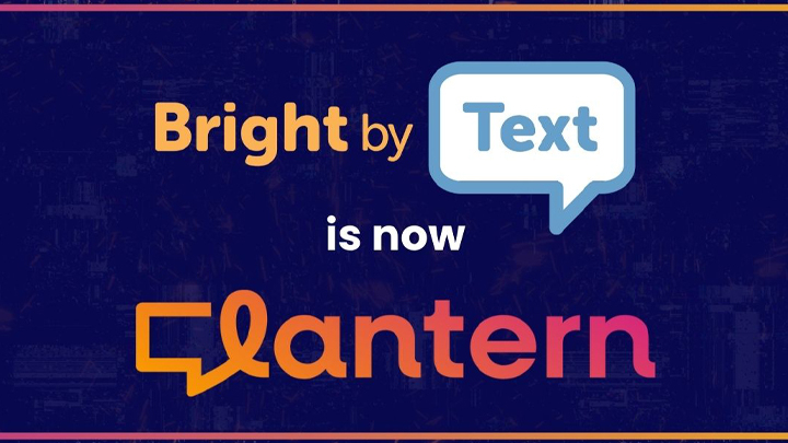 Bright by Text is now Lantern Bright by Text is now Lantern