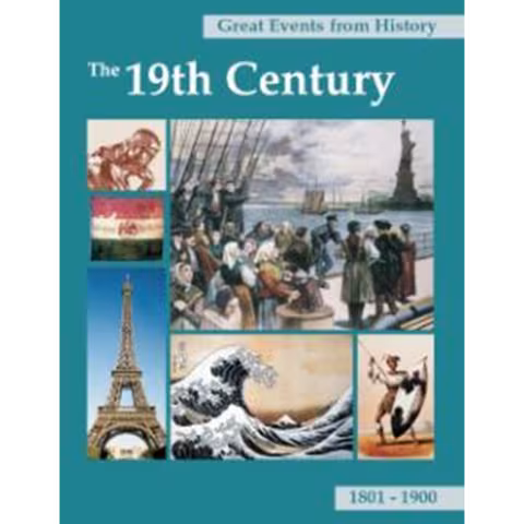 Cover of the book "Great Events from History: The 19th Century."