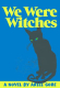 Book cover for We were witches