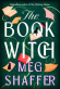 Book cover of The book witch : a novel 