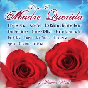 Para ti madre querida