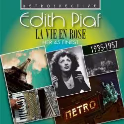 Edith Piaf: La Vie En Rose