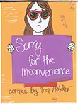 Sorry for the Inconvenience 