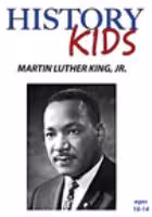 History Kids: Martin Luther King Jr.