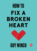 Book cover of How to fix a broken heart 