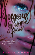 Book cover of Gorgeous gruesome faces 