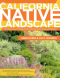 Book cover of The California native landscape : the homeowner's design guide to restoring its beauty and balance