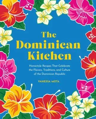 Cover image for The Dominican Kitchen