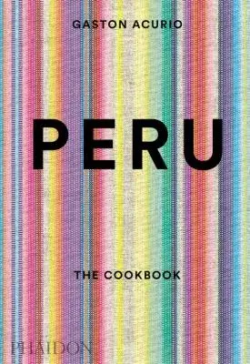 Cover image for Peru: The Cookbook